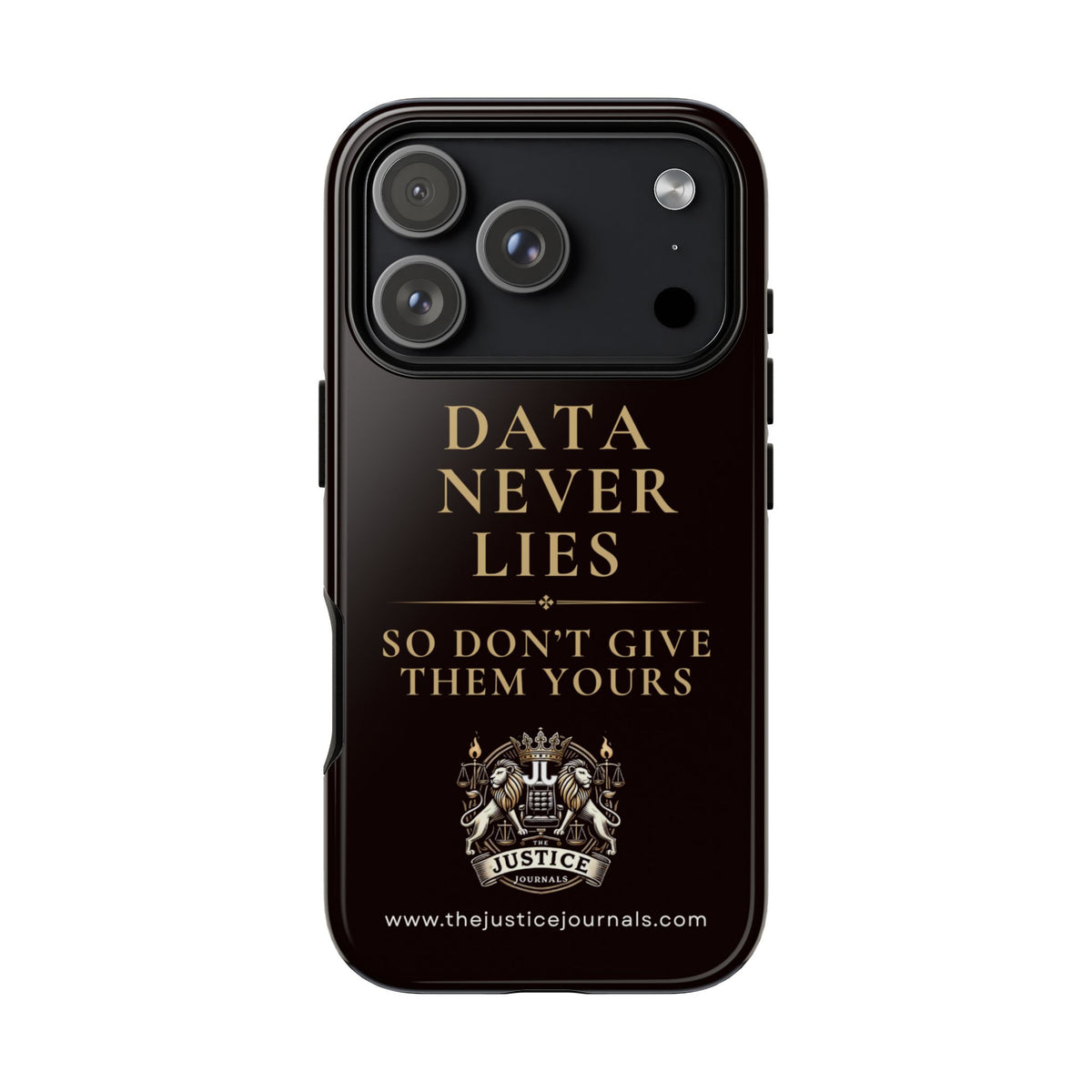 Data Never Lies, Justice Journals iphone case