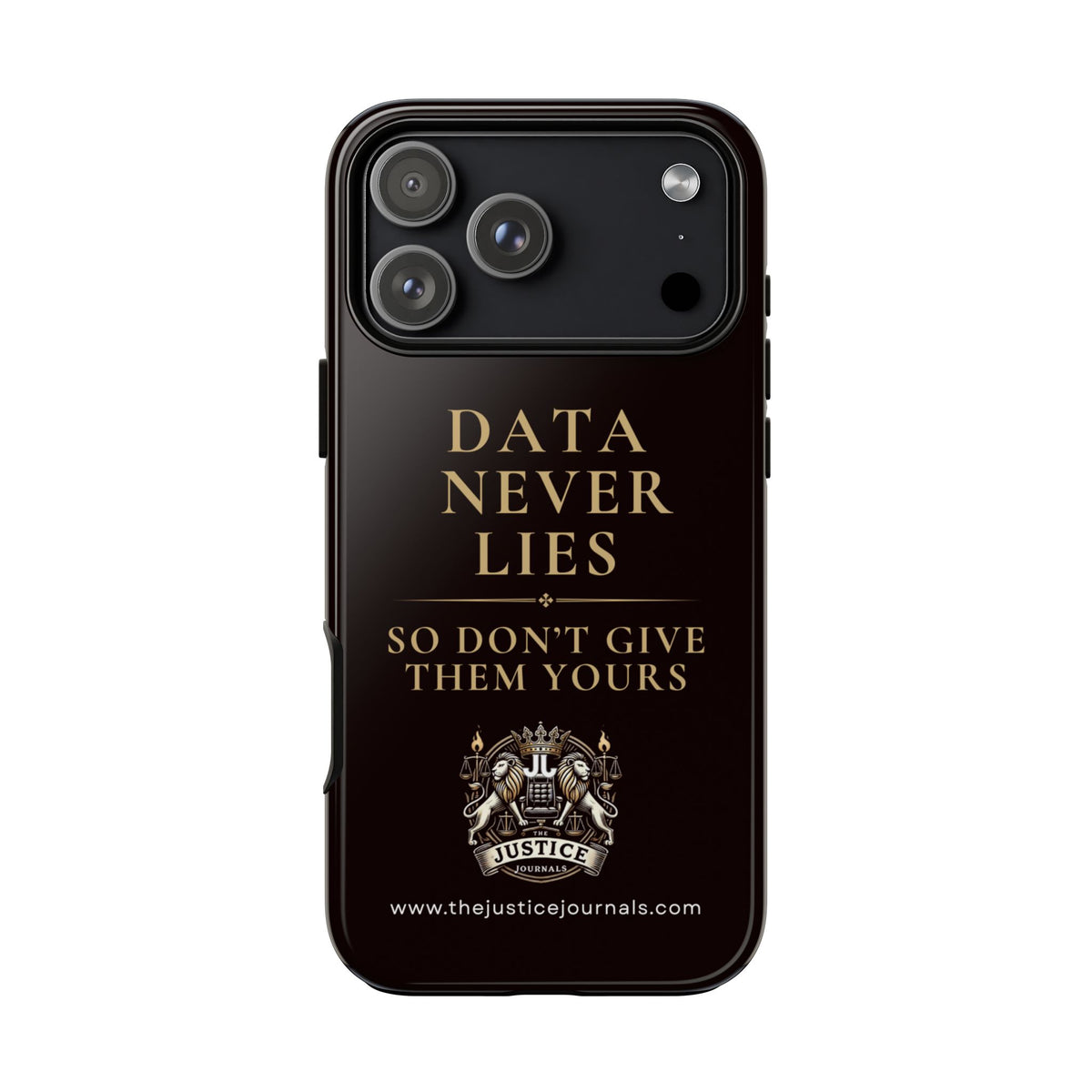 Data Never Lies, Justice Journals iphone case