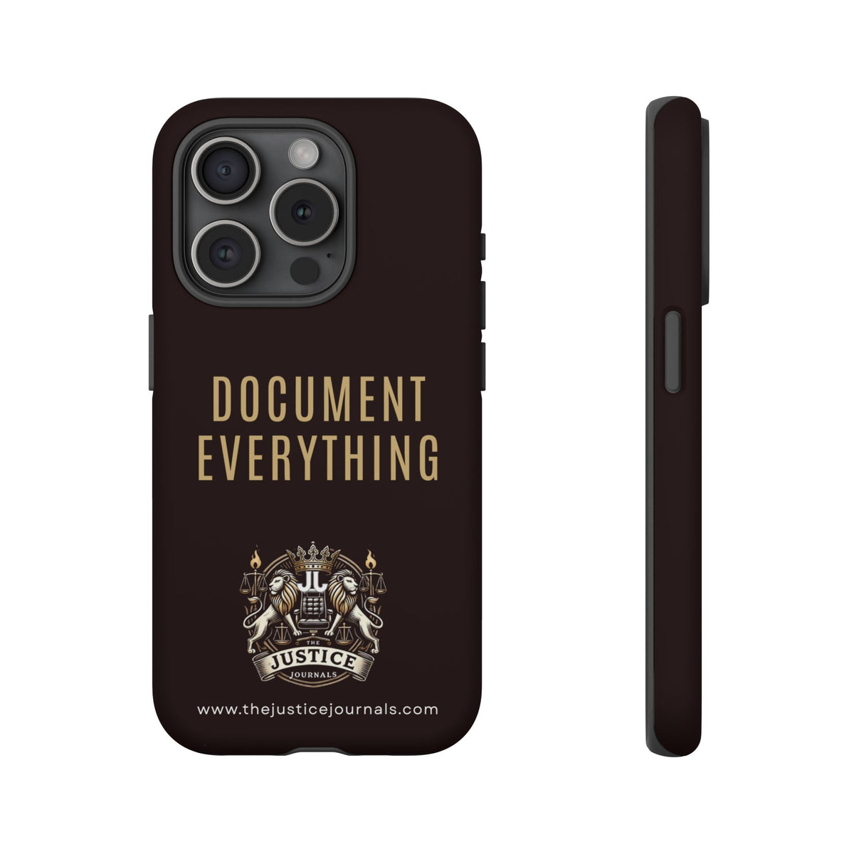 Document Everything - Justice Journals Phone case
