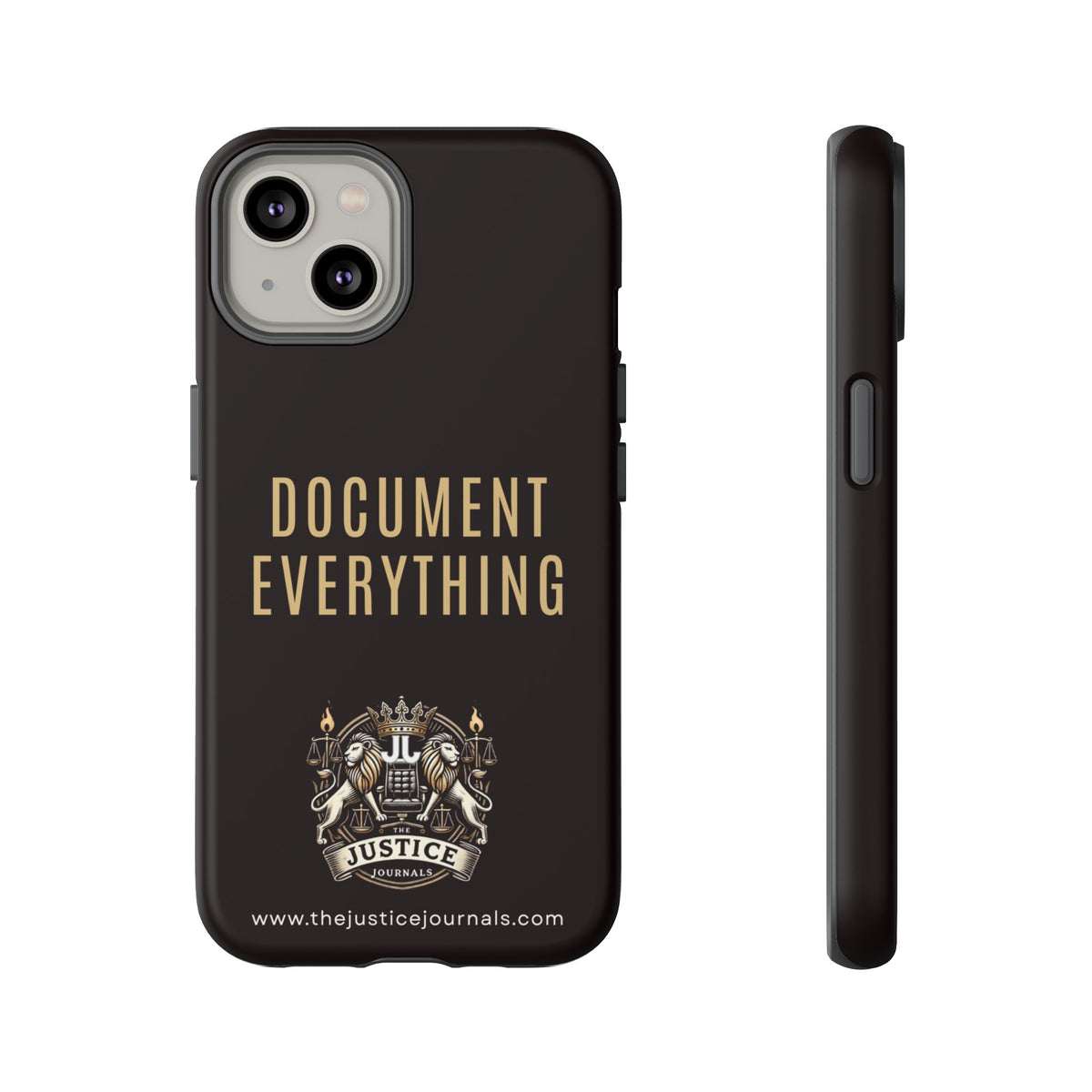 Document Everything - Justice Journals Phone case