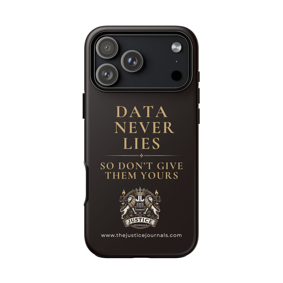 Data Never Lies, Justice Journals iphone case