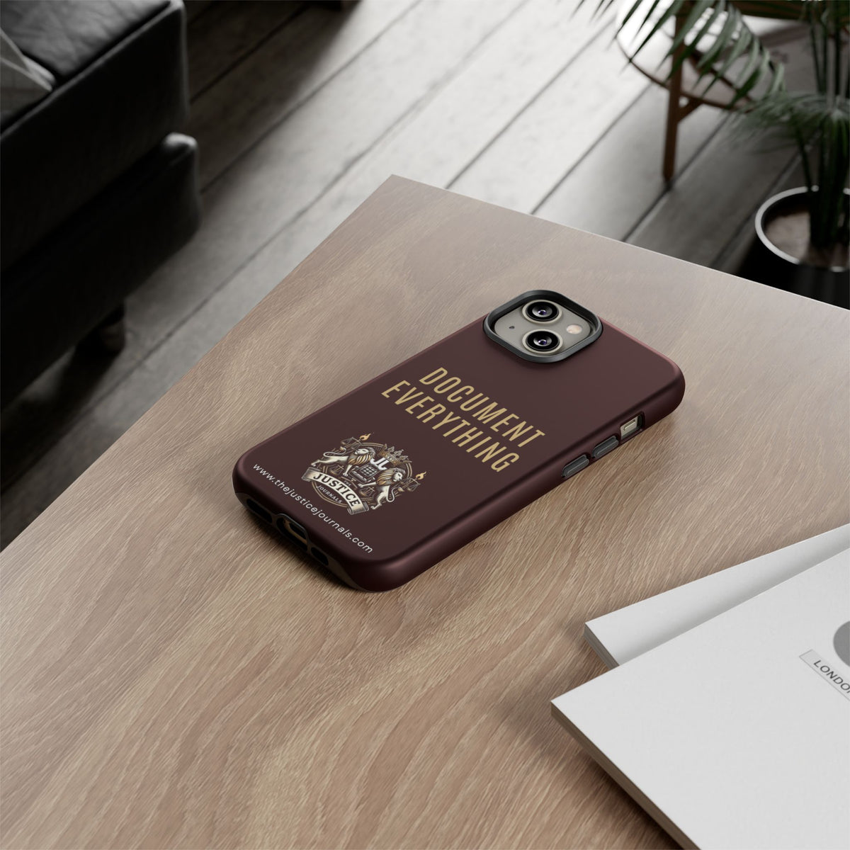 Document Everything - Justice Journals Phone case
