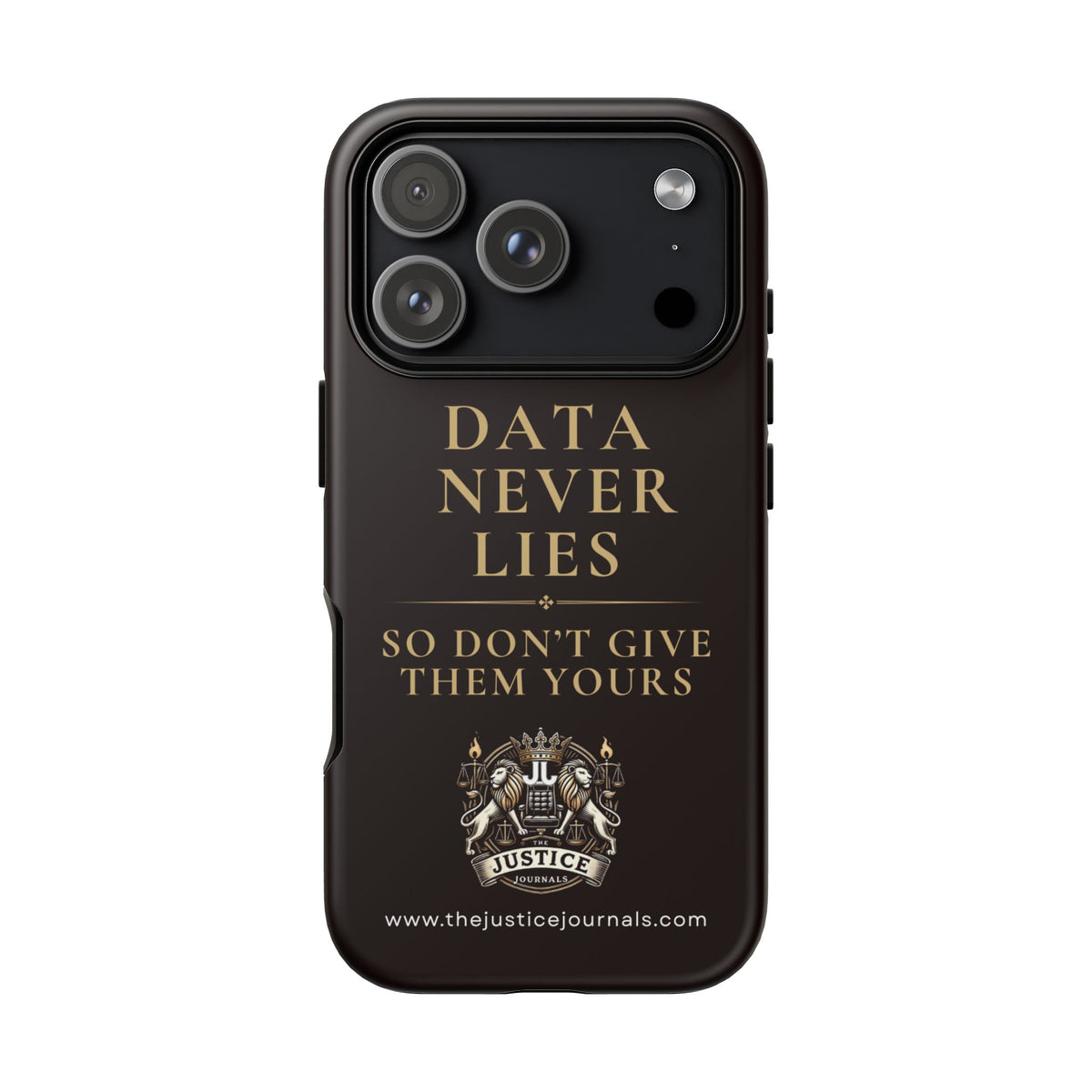 Data Never Lies, Justice Journals iphone case