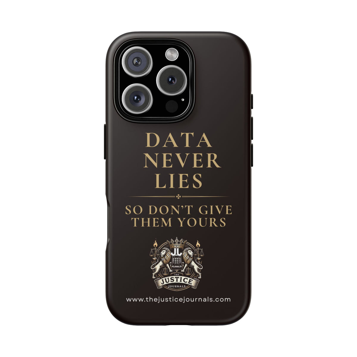 Data Never Lies, Justice Journals iphone case