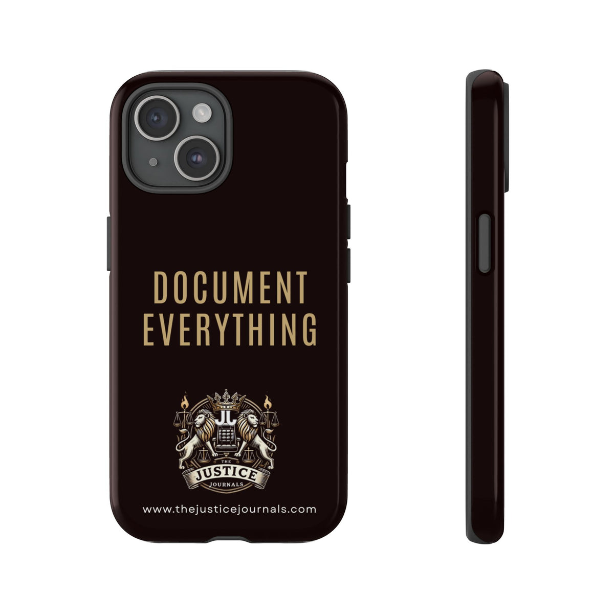 Document Everything - Justice Journals Phone case