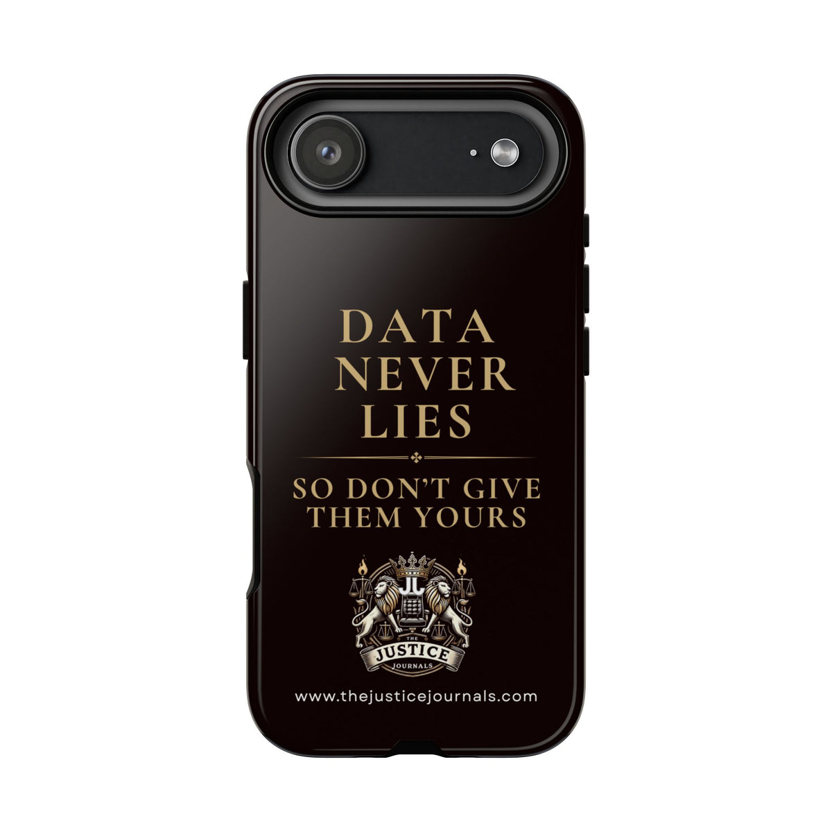 Data Never Lies, Justice Journals iphone case