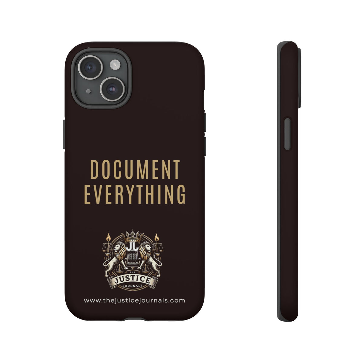 Document Everything - Justice Journals Phone case
