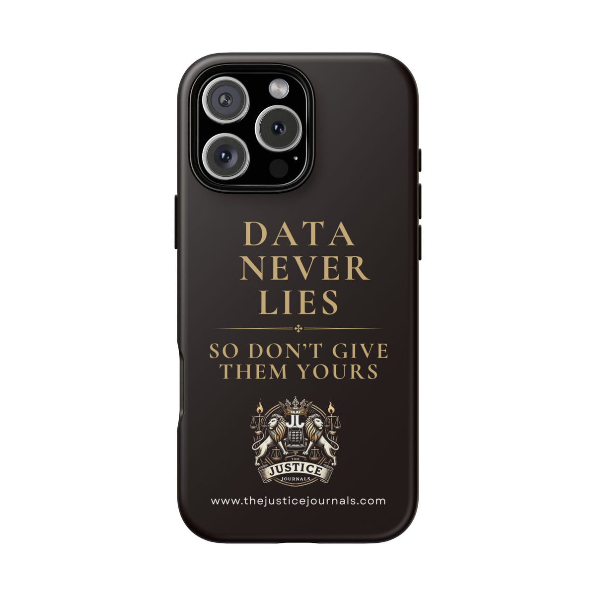 Data Never Lies, Justice Journals iphone case