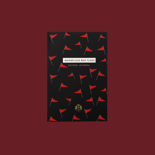 Workplace red Flag journal from the justice journlas